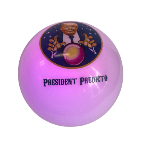 President Predicto Trump Magic 8 Ball displaying humorous Trump-themed responses, perfect for parties and political discussions.