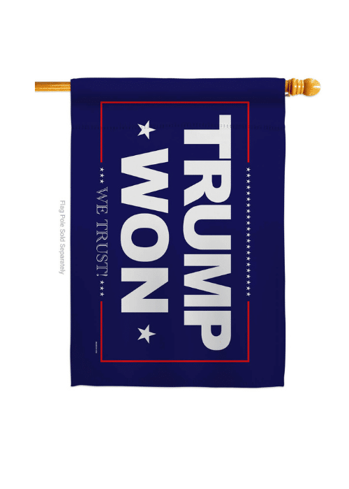 Trump Won Blue House Flag, double-sided design with vibrant blue background and bold text, displayed outdoors on a flagpole.