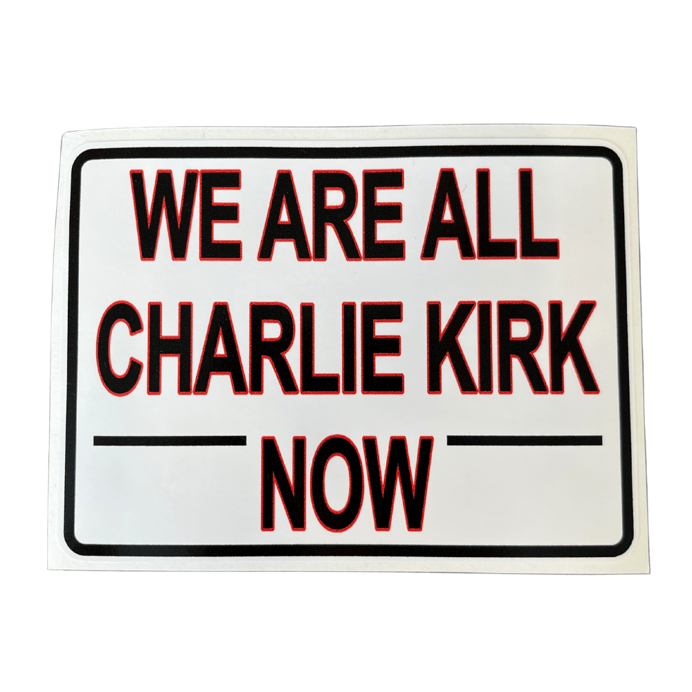 We Are All Charlie Kirk sticker featuring bold patriotic design displayed on a laptop, showcasing vibrant colors and strong political themes.