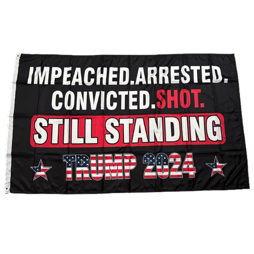 Impeached, Arrested, Convicted, Shot, Still Standing Trump Flag, a 3x5 foot flag displaying bold images that showcase Trump's resilience against adversity.
