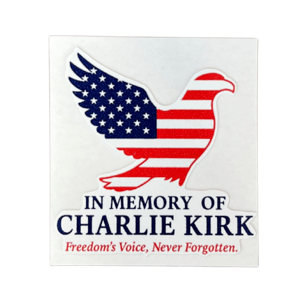 In Memory of Charlie Kirk sticker featuring bold patriotic design, suitable for application on cars, laptops, or coolers.