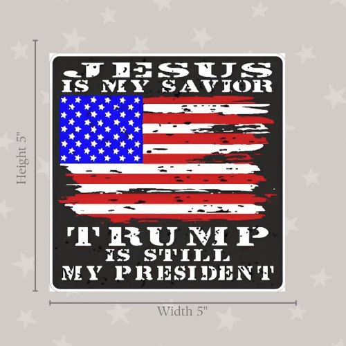 Jesus is my Savior Trump is my President Medium Sticker on a laptop, showcasing a bold political and faith-based statement in vibrant colors.