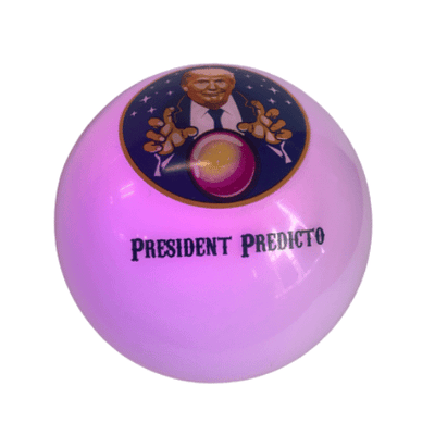 President Predicto Trump Magic 8 Ball displaying humorous Trump-themed responses, perfect for parties and political discussions.