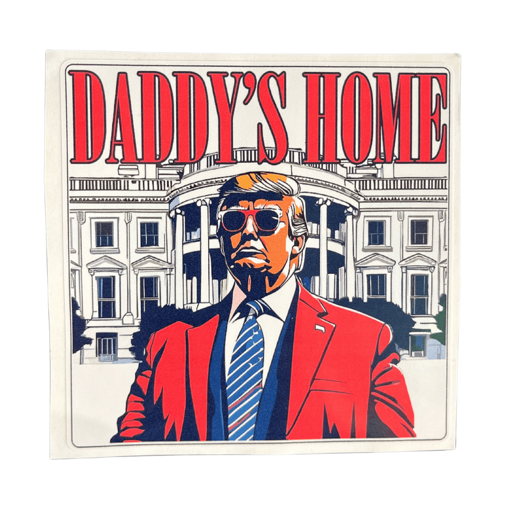 Red Daddy's Home Sticker featuring bold patriotic design displayed on a car window, showcasing American pride and durability.