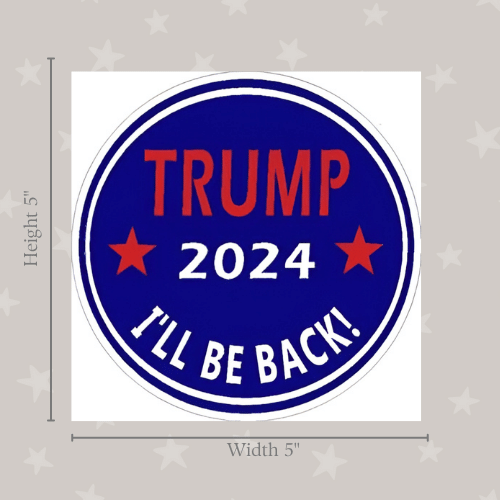Trump 2024 I'll Be Back medium sticker displayed on a laptop, showcasing vibrant colors and clear text about the campaign.