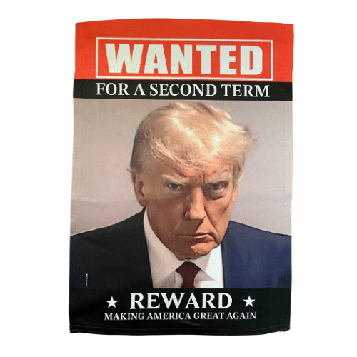 Trump 2024 WANTED Mugshot Garden Flag showing Donald Trump's mugshot with bold text outdoors, vibrant colors designed for political fans.