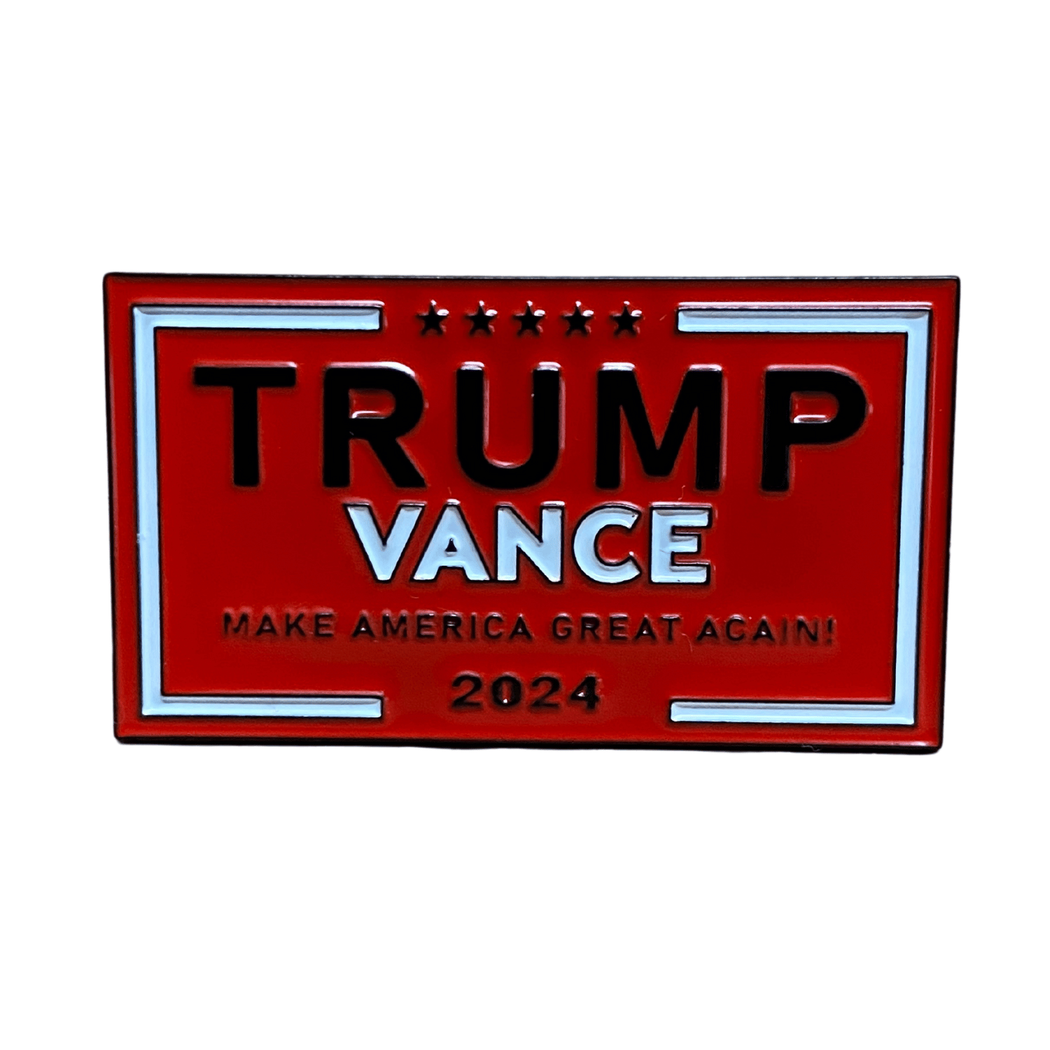 Trump Vance 2024 MAGA Red Lapel Pin with rectangular design featuring 'Trump Vance 2024' and five stars, displayed against a neutral background.