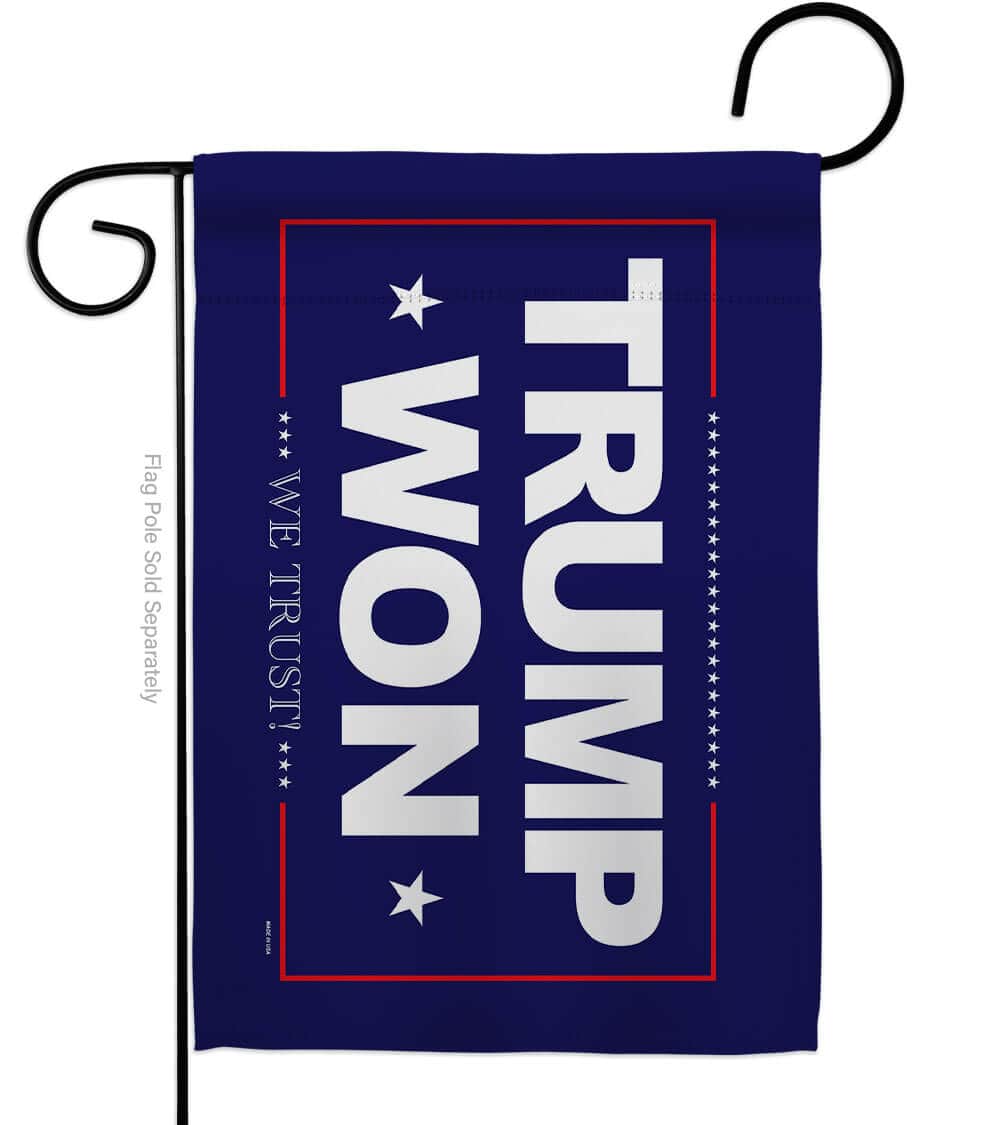Trump Won Blue Garden Flag displayed outdoors, featuring double-sided design and bold blue colors, highlighting support for Trump.