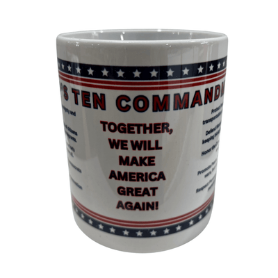Trump's Ten Commandments Mug showcasing patriotic designs in red, white, and blue with ten bold principles, perfect for coffee lovers.