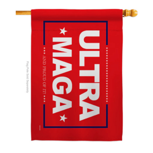 Ultra MAGA and Proud of It double-sided banner flag in vibrant colors displayed outdoors, showcasing patriotic messaging.