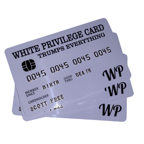 White Privilege Card - Trumps Everything! gag credit card featuring bold gold lettering, humorously designed for conversation starters.