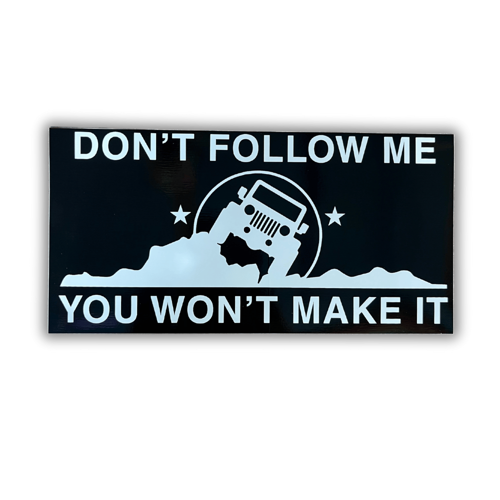 Won't Make It bumper sticker on a car bumper, featuring bold patriotic design with vibrant colors and premium outdoor-grade vinyl.