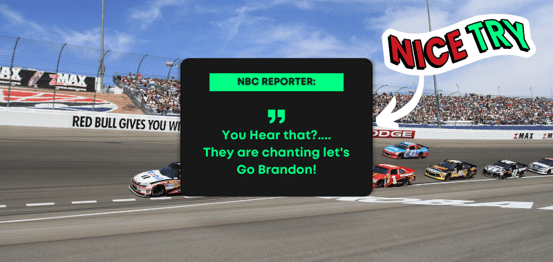 NBC Reporter Kelly Stavast Let's Go Brandon Quote October 6th Nascar Race