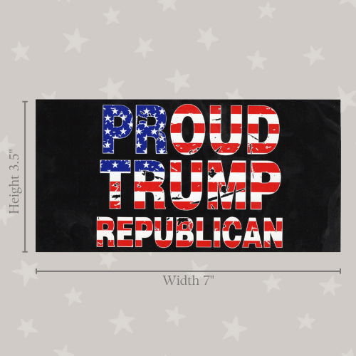 Proud Trump Republican Bumper sticker