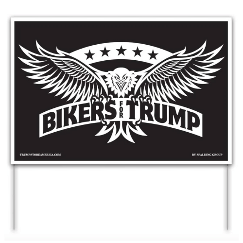 Bikers for Trump Yard Sign