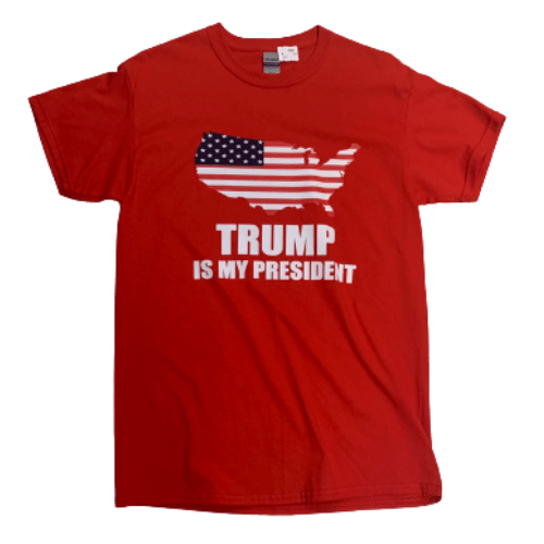 Trump is my President shirt red