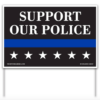 Support Our Police Yard Sign