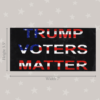 Trump voters matter bumper sticker