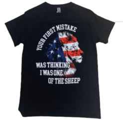 Your First Mistake was thinking I was one of the sheep t shirt with lion