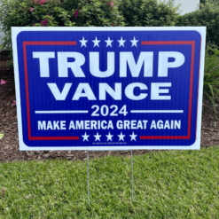 trump bance 2024 make america great again yard sign