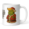 Trump Grinch “Believe Me” Christmas 12oz Mug featuring satirical holiday art — a hilarious and festive addition to your Christmas collection.