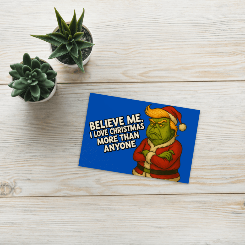 Funny Trump Grinch postcards — 3-pack, blank back, printed on premium matte cardstock with bold color and satirical holiday charm.