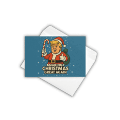 Funny 3-pack of Making Christmas Great Again greeting cards — bold design, blank inside, and full of festive American attitude.