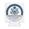 United States 250th Anniversary Seal White Koozie featuring Great Seal design — celebrating the Semiquincentennial and 250 years of American leadership and legacy.