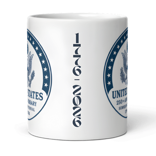 United States 250th Anniversary Seal 12oz Mug featuring Great Seal and 13-star design — commemorating the U.S. Semiquincentennial and 250 years of freedom, unity, and national pride.
