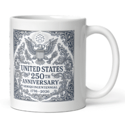 United States 250th Anniversary Heritage 12oz Mug featuring ornate Great Seal design — celebrating the U.S. Semiquincentennial and 250 years of strength, heritage, and freedom.