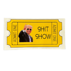 Joe Biden Shit Show Ticket Sticker