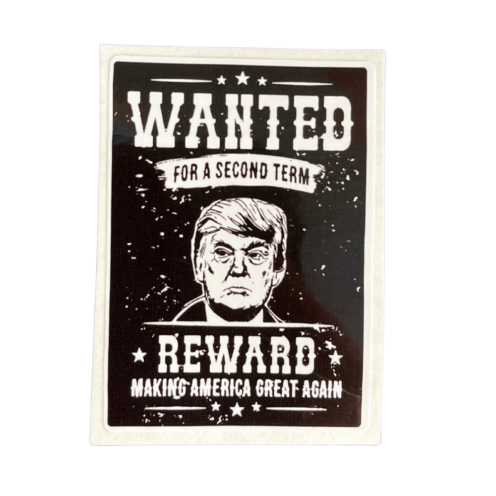 Trump WANTED Sticker