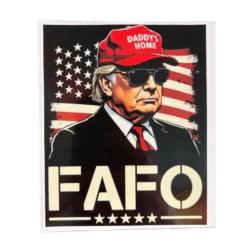 FAFO Daddy's Home Sticker